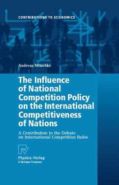 The Influence of National Competition Policy on the International Competitiveness of Nations (eBook, PDF)