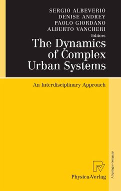 The Dynamics of Complex Urban Systems (eBook, PDF)