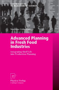 Advanced Planning in Fresh Food Industries (eBook, PDF)