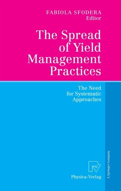 The Spread of Yield Management Practices (eBook, PDF)