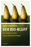 Der Bio-Bluff (eBook, PDF)