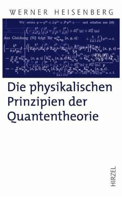 Die physikalischen Prinzipien der Quantentheorie (eBook, PDF) - Heisenberg, Werner
