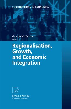 Regionalisation, Growth, and Economic Integration (eBook, PDF)