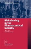 Risk-sharing in the Pharmaceutical Industry (eBook, PDF) Risk-sharing in the Pharmaceutical Industry (eBook, PDF)