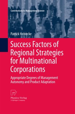 Success Factors of Regional Strategies for Multinational Corporations (eBook, PDF) - Heinecke, Patrick