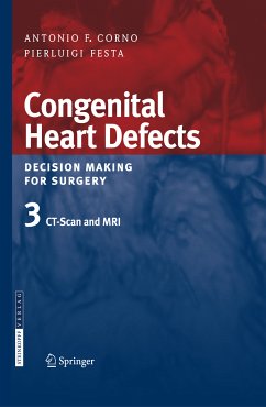 Congenital Heart Defects. Decision Making for Surgery (eBook, PDF) - Corno, Antonio F.; Festa, Pierluigi