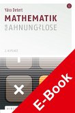 Mathematik für Ahnungslose (eBook, PDF)