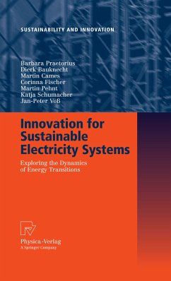 Innovation for Sustainable Electricity Systems (eBook, PDF) - Praetorius, Barbara; Bauknecht, Dierk; Cames, Martin; Fischer, Corinna; Pehnt, Martin; Schumacher, Katja; Voß, Jan-Peter