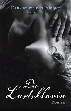 Die Lustsklavin (eBook, ePUB) - Freese, Linda