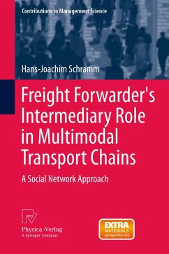Freight Forwarder's Intermediary Role in Multimodal Transport Chains (eBook, PDF)