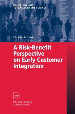 A Risk-Benefit Perspective on Early Customer Integration (eBook, PDF) - Kausch, Christoph