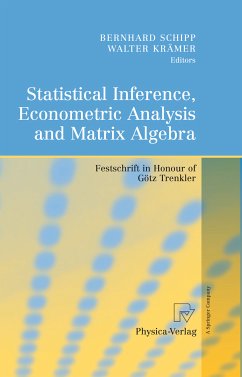 Statistical Inference, Econometric Analysis and Matrix Algebra (eBook, PDF)