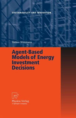 Agent-Based Models of Energy Investment Decisions (eBook, PDF)