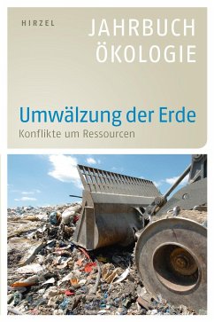 Umwälzung der Erde (eBook, PDF) - Altner, Günter; Leitschuh, Heike; Michelsen, Gerd; Simonis, Udo Ernst; Weizsäcker, Ernst Ulrich von