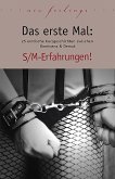 Das erste Mal: S/M-Erfahrungen! (eBook, ePUB)