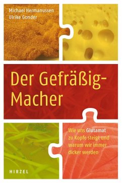 Der Gefräßig-Macher (eBook, PDF) - Gonder, Ulrike; Hermanussen, Michael