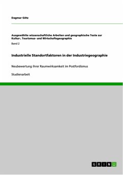 Industrielle Standortfaktoren in der Industriegeographie (eBook, PDF)