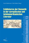 Exildiskurse der Romantik in der europäischen und lateinamerikanischen Literatur (eBook, PDF)