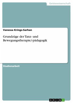 Grundzüge der Tanz- und Bewegungstherapie/-pädagogik (eBook, PDF) - Krings-Sarhan, Vanessa