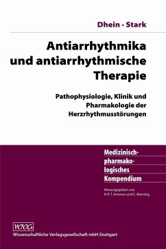 Antiarrhythmika und antiarrhythmische Therapie (eBook, PDF) Cover Antiarrhythmika und antiarrhythmische Therapie (eBook, PDF)