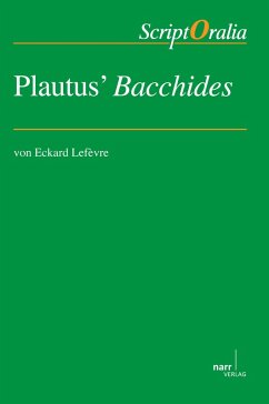 Plautus´ Bacchides (eBook, PDF) - Lefèvre, Eckard