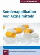 Sondenapplikation von Arzneimitteln... - Bild 1
