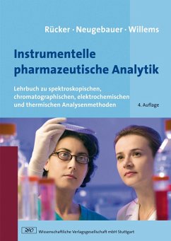 Instrumentelle pharmazeutische Analytik (eBook, PDF) - Neugebauer, Michael; Rücker, Gerhard; Willems, Günther G.