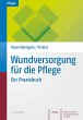 Wundversorgung für die Pflege (eBook,... - Bild 1