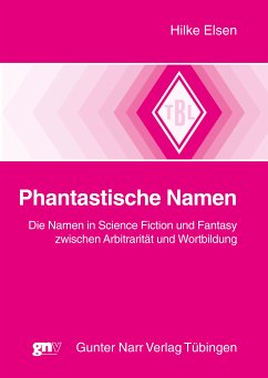 Phantastische Namen (eBook, PDF) - Elsen, Hilke