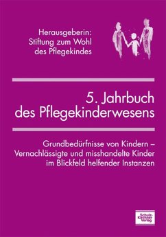 5. Jahrbuch des Pflegekinderwesens (eBook, PDF) - Christin; Graichen, Gina; Grossmann, Karin; Ludwig-Körner, Christiane; Mingels, Annette; Springer, Astrid