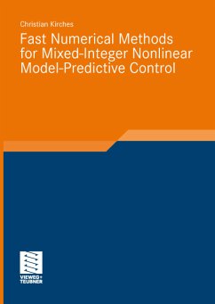 Fast Numerical Methods for Mixed-Integer Nonlinear Model-Predictive Control (eBook, PDF) - Kirches, Christian