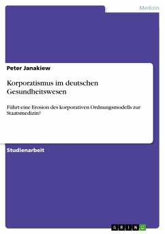 Korporatismus im deutschen Gesundheitswesen (eBook, ePUB)