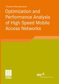 Optimization and Performance Analysis of High Speed Mobile Access Networks (eBook, PDF)