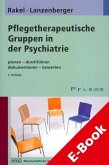 Pflegetherapeutische Gruppen in der Psychiatrie (eBook, PDF)