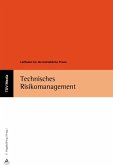 Technisches Risikomanagement (E-Book, PDF) (eBook, PDF)