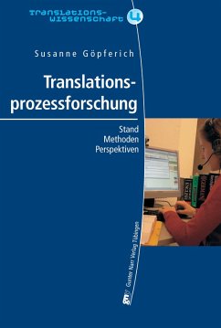 Translationsprozessforschung (eBook, PDF) - Göpferich, Susanne