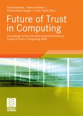 Future of Trust in Computing (eBook, PDF)