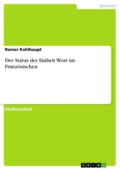 Der Status der Einheit Wort im Französischen (eBook, PDF)