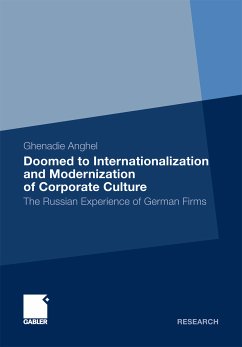 Doomed to Internationalization and Modernization of Corporate Culture (eBook, PDF) - Anghel, Ghenadie