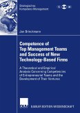 Competence of Top Management Teams and Success of New Technology-Based Firms (eBook, PDF)