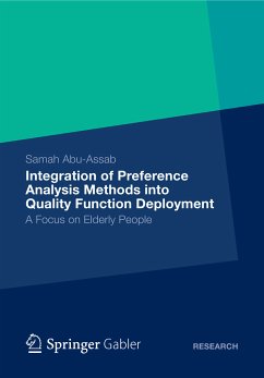 Integration of Preference Analysis Methods into QFD for Elderly People (eBook, PDF) - Abu-Assab, Samah