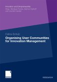 Organising User Communities for Innovation Management (eBook, PDF)