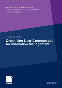 Organising User Communities for Innovation Management (eBook, PDF) - Schulz, Celine