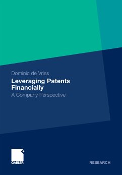 Leveraging Patents Financially (eBook, PDF) - Vries, Dominic de