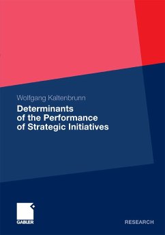 Determinants of the Performance of Strategic Initiatives (eBook, PDF) - Kaltenbrunn, Wolfgang