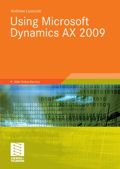 Using Microsoft Dynamics AX 2009 (eBook, PDF) - Luszczak, Andreas