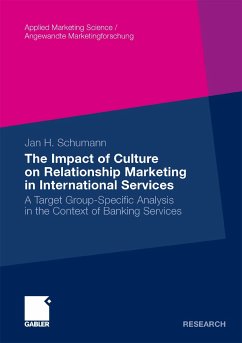 The Impact of Culture on Relationship Marketing in International Services (eBook, PDF) - Schumann, Jan Hendrik