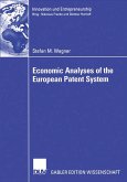 Economic Analyses of the European Patent System (eBook, PDF)