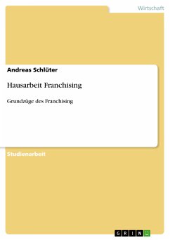 Hausarbeit Franchising (eBook, PDF) - Schlüter, Andreas