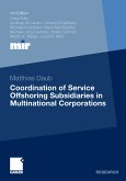 Coordination of Service Offshoring Subsidiaries in Multinational Corporations (eBook, PDF)
